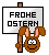 *froheostern*
